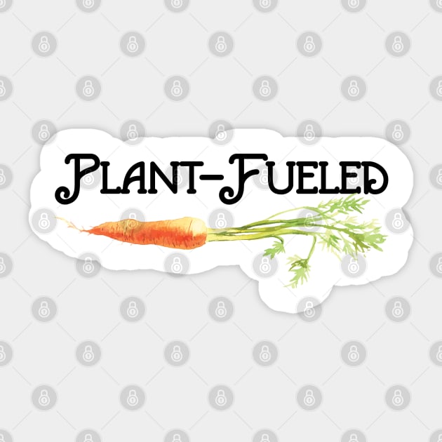 Plant-Fueled Vegan Slogan Sticker by susannefloe